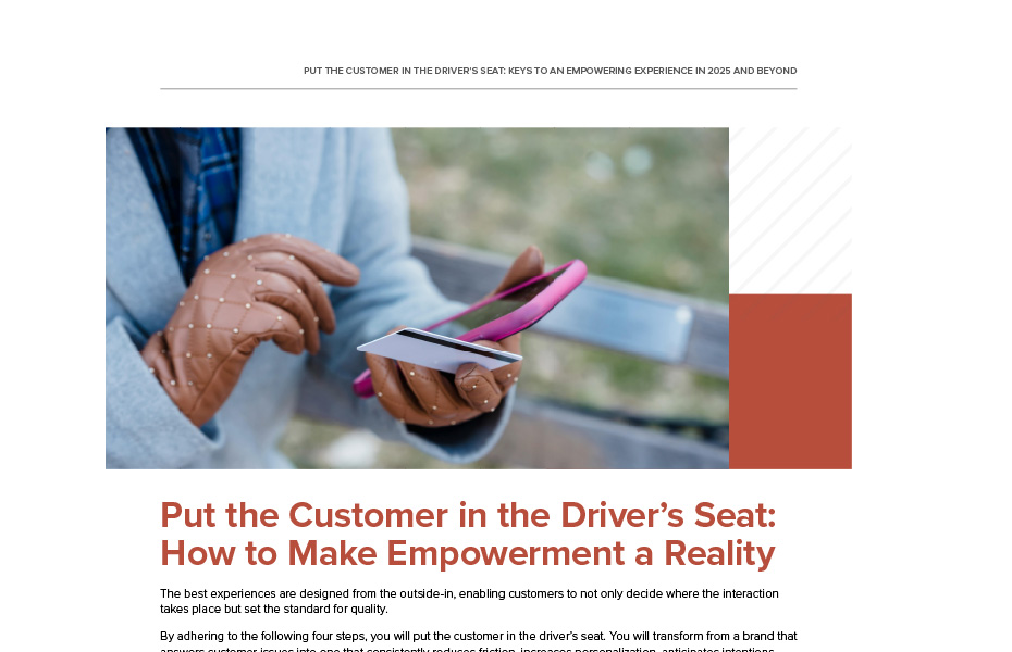 Put The Customer In The Driver’s Seat | Keys To An Empowering Experience In 2025 and Beyond